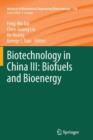 Image for Biotechnology in China III: Biofuels and Bioenergy