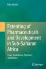 Image for Patenting of Pharmaceuticals and Development in Sub-Saharan Africa