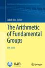 Image for The Arithmetic of Fundamental Groups