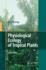 Image for Physiological Ecology of Tropical Plants