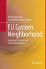 Image for EU Eastern Neighborhood : Economic Potential and Future Development