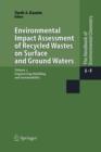 Image for Environmental Impact Assessment of Recycled Wastes on Surface and Ground Waters