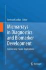 Image for Microarrays in Diagnostics and Biomarker Development
