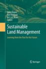 Image for Sustainable Land Management : Learning from the Past for the Future