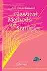 Image for Classical Methods of Statistics