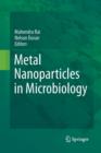 Image for Metal Nanoparticles in Microbiology