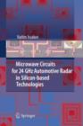 Image for Microwave Circuits for 24 GHz Automotive Radar in Silicon-based Technologies