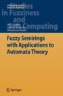 Image for Fuzzy Semirings with Applications to Automata Theory