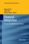 Image for Financial integration  : a focus on the Mediterranean Region