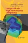 Image for Competence in High Performance Computing 2010 : Proceedings of an International Conference on Competence in High Performance Computing, June 2010, Schloss Schwetzingen, Germany