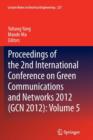 Image for Proceedings of the 2nd International Conference on Green Communications and Networks 2012 (GCN 2012): Volume 5