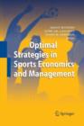Image for Optimal Strategies in Sports Economics and Management
