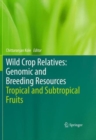 Image for Wild Crop Relatives: Genomic and Breeding Resources : Tropical and Subtropical Fruits
