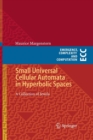 Image for Small Universal Cellular Automata in Hyperbolic Spaces