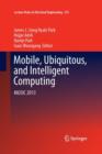 Image for Mobile, Ubiquitous, and Intelligent Computing