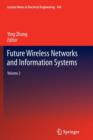 Image for Future Wireless Networks and Information Systems