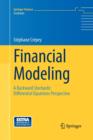 Image for Financial Modeling : A Backward Stochastic Differential Equations Perspective