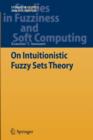 Image for On Intuitionistic Fuzzy Sets Theory