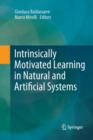 Image for Intrinsically Motivated Learning in Natural and Artificial Systems