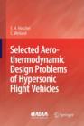 Image for Selected Aerothermodynamic Design Problems of Hypersonic Flight Vehicles
