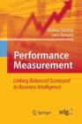 Image for Performance Measurement : Linking Balanced Scorecard to Business Intelligence