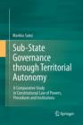 Image for Sub-State Governance through Territorial Autonomy