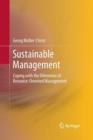 Image for Sustainable Management : Coping with the Dilemmas of Resource-Oriented Management