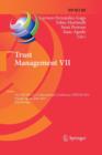 Image for Trust Management VII : 7th IFIP WG 11.11 International Conference, IFIPTM 2013, Malaga, Spain, June 3-7, 2013, Proceedings