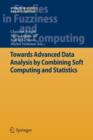 Image for Towards Advanced Data Analysis by Combining Soft Computing and Statistics
