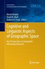 Image for Cognitive and Linguistic Aspects of Geographic Space : New Perspectives on Geographic Information Research