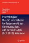 Image for Proceedings of the 2nd International Conference on Green Communications and Networks 2012 (GCN 2012)Volume 4