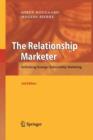 Image for The Relationship Marketer : Rethinking Strategic Relationship Marketing