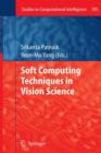 Image for Soft Computing Techniques in Vision Science