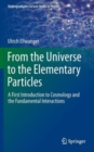 Image for From the Universe to the Elementary Particles