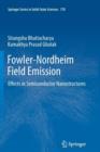 Image for Fowler-Nordheim Field Emission : Effects in Semiconductor Nanostructures