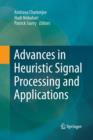 Image for Advances in Heuristic Signal Processing and Applications