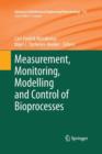 Image for Measurement, Monitoring, Modelling and Control of Bioprocesses