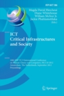 Image for ICT Critical Infrastructures and Society : 10th IFIP TC 9 International Conference on Human Choice and Computers, HCC10 2012, Amsterdam, The Netherlands, September 27-28, 2012, Proceedings