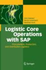 Image for Logistic Core Operations with SAP : Procurement, Production and Distribution Logistics