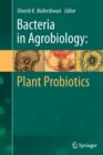 Image for Bacteria in Agrobiology: Plant Probiotics