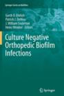 Image for Culture Negative Orthopedic Biofilm Infections