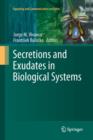 Image for Secretions and Exudates in Biological Systems
