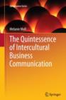 Image for The Quintessence of Intercultural Business Communication