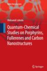 Image for Quantum-chemical studies on Porphyrins, Fullerenes and Carbon Nanostructures