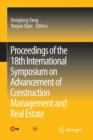 Image for Proceedings of the 18th International Symposium on Advancement of Construction Management and Real Estate