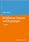 Image for Nichtlineare Systeme und Regelungen