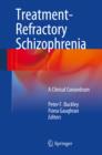 Image for Treatment-refractory schizophrenia: a clinical conundrum