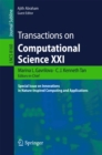 Image for Transactions on Computational Science XXI: Special Issue on Innovations in Nature-Inspired Computing and Applications