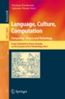 Image for Language, Culture, Computation: Computing - Theory and Technology: Essays Dedicated to Yaacov Choueka on the Occasion of His 75 Birthday, Part I