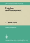 Image for Evolution and Development: Report of the Dahlem Workshop on Evolution and Development Berlin 1981, May 10-15 : 22